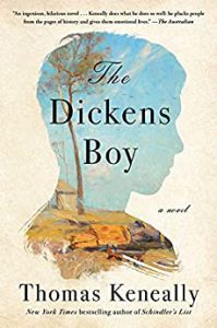 The Dickens Boy by Thomas Keneally