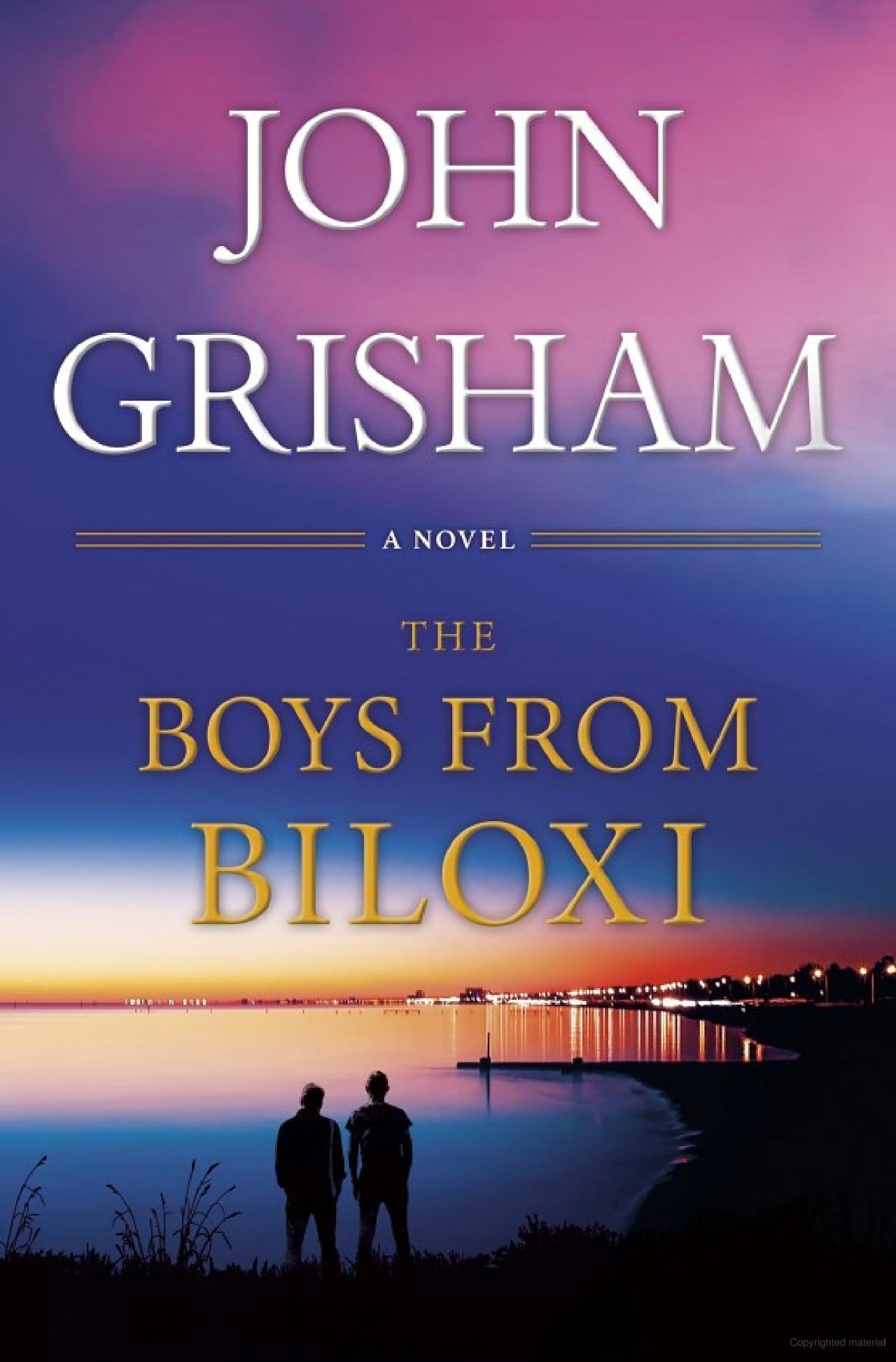 Boys From The Biloxi by John Grisham