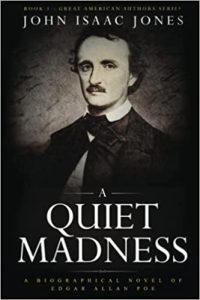 A Quiet Madness by John Issac Jones