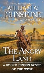 The Angry Land by William Johnstone