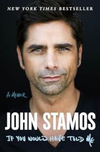 If You Would Have Told Me by John Stamos