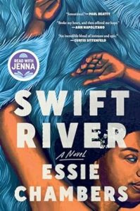 Swift River By Essie Chambers